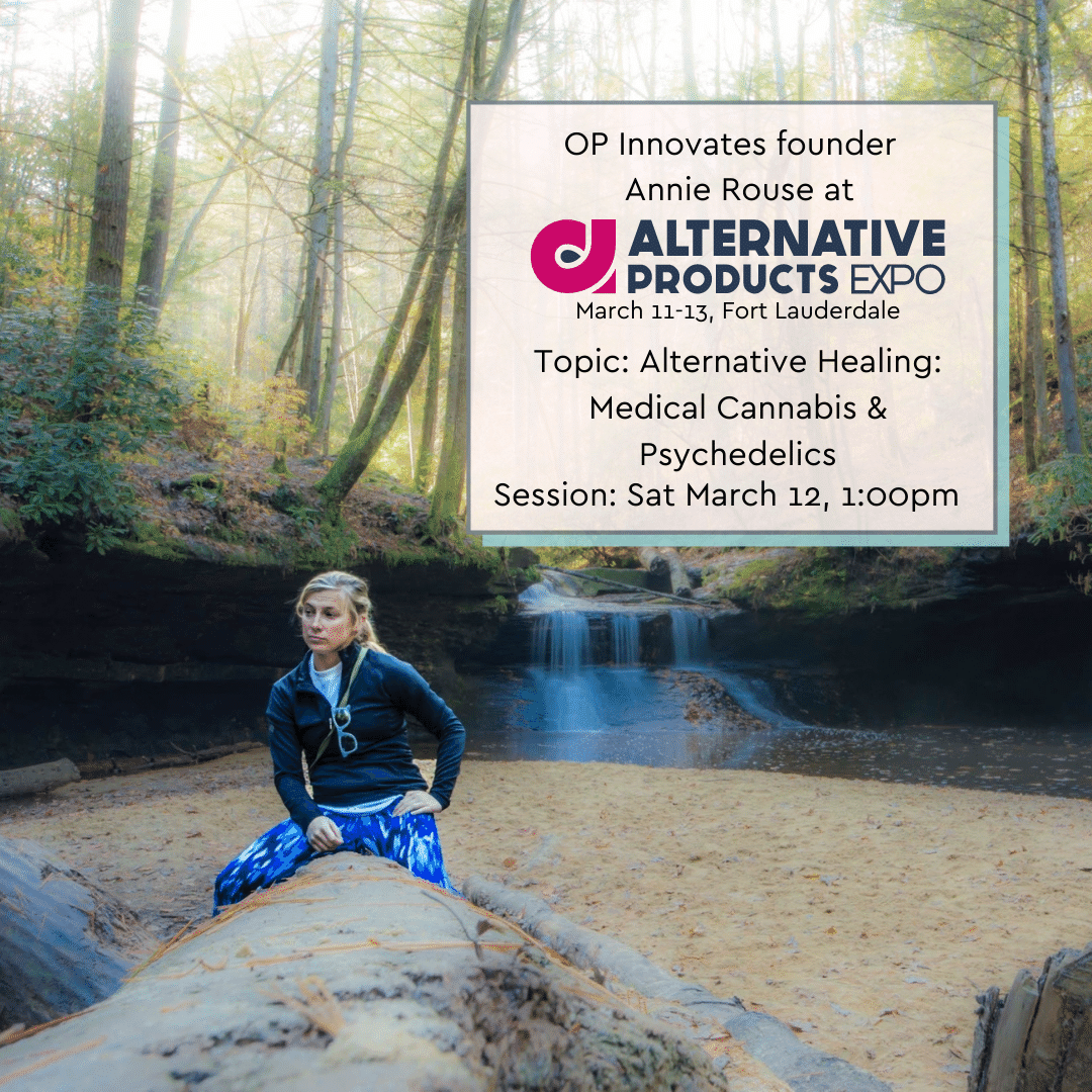 A photo of Annie Rouse hiking outdoors, sitting on a log and looking thoughtful. Annie Rouse appears at Alternative Products Expo in Fort Lauderdale, Florida from March 11 - 13. She'll speak on a panel on Alternative Healing: Medical Cannbis & Psychedelics on March 12 from 1:00pm to 1:40pm.